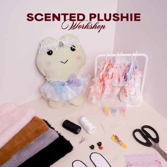 Scented plushie workshop with materials and tools on a table.