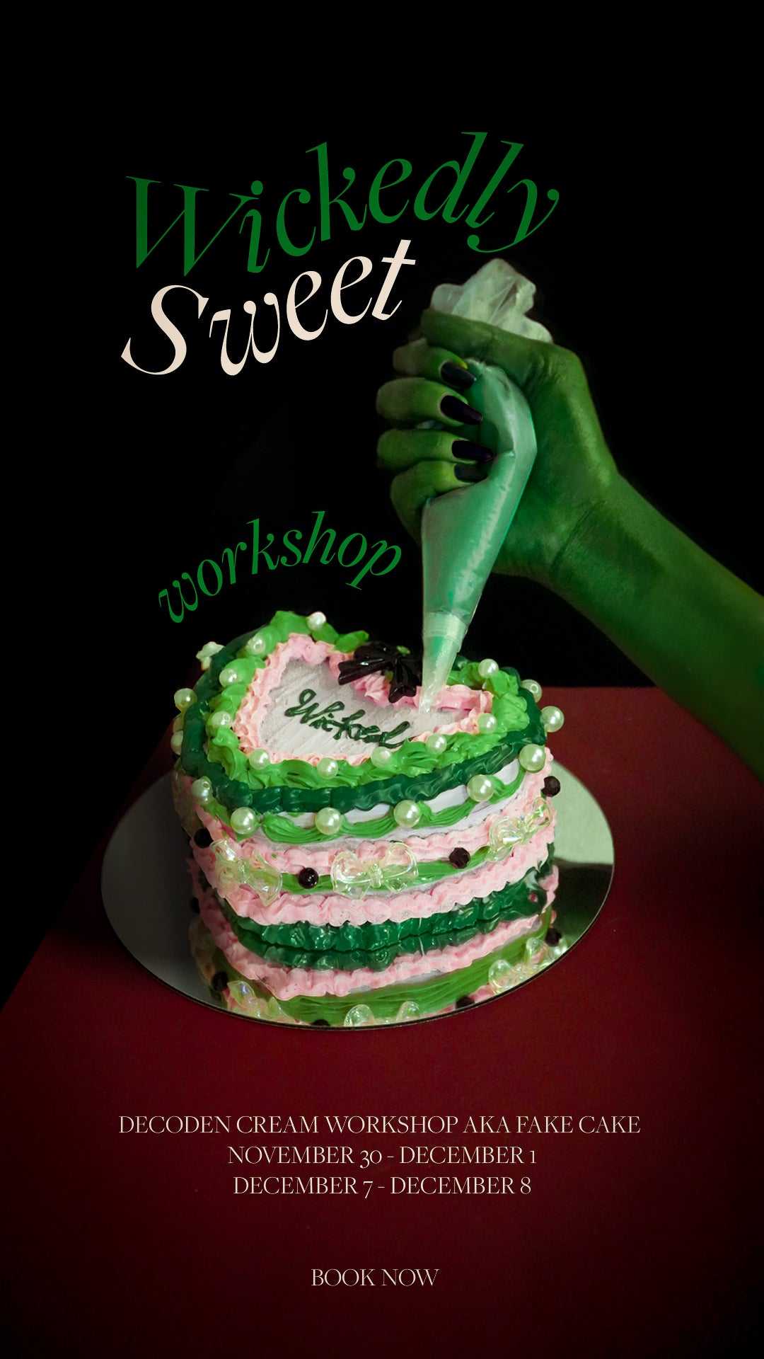 Wickedly Sweet Workshop